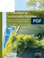 A Transition To Sustainable Housing: Progress and Prospects For A Low Carbon Housing Future