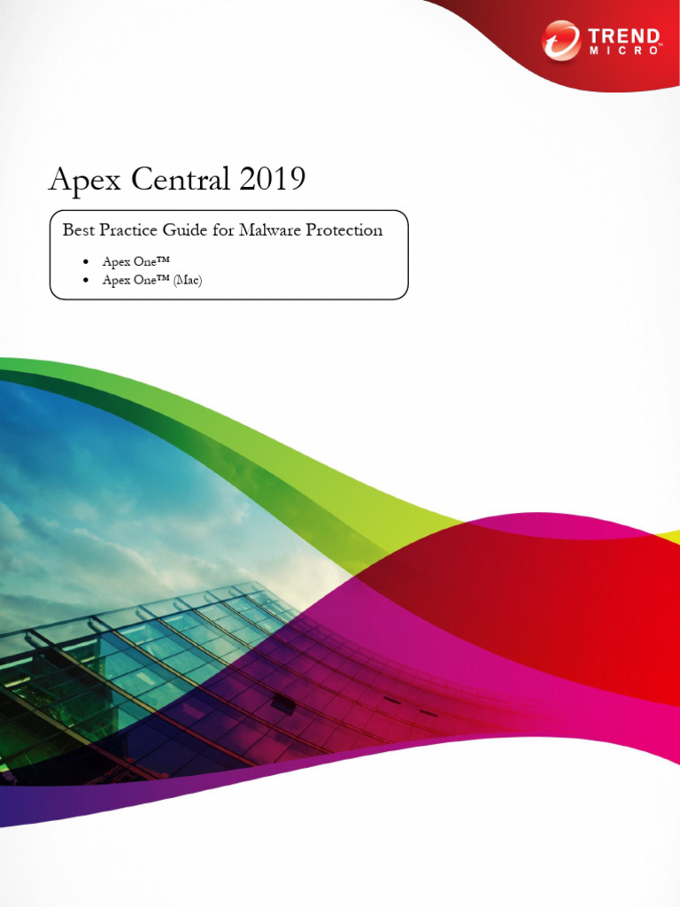 Apex Central Best Practices Guide For Malware Protection - August2023 ...