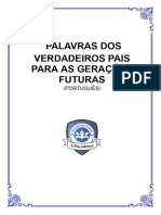 Palavras Dos Verdadeiros Pais para As Gerações Futuras: (Português)