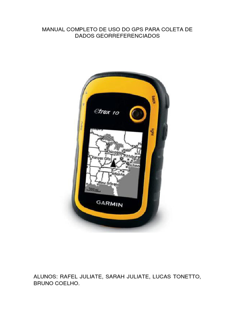 Manual Completo de Uso Do Gps para Coleta de Dados Georreferenciados ...