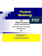 Physical Metallurgy 3 Crystal Structure