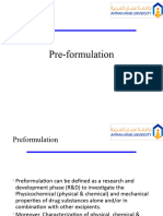 Preformulation