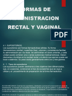 Farectal y Vaginal