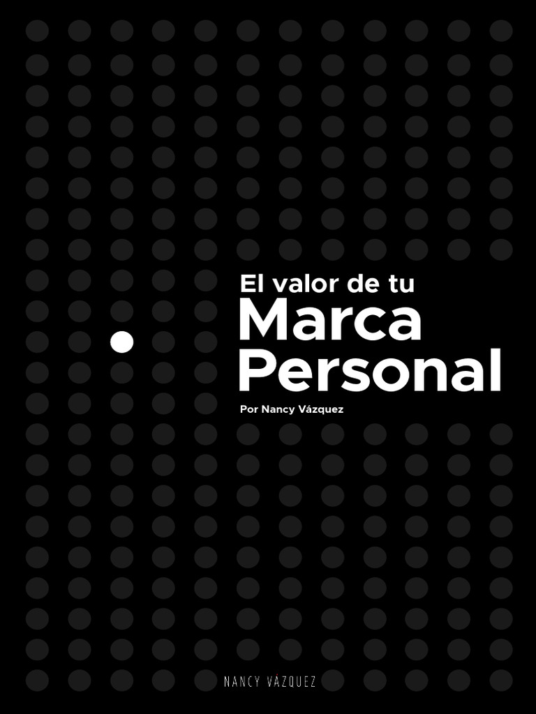 Ebook - El Valor de Tu Marca Personal | PDF | Marca | Gestión de la marca