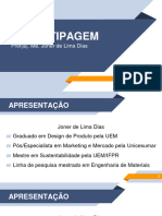 SLIDES APRESENTAÇÃO Prototipagem