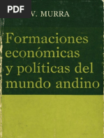 John Murra (1975) Formaciones económicas y políticas del mundo andino