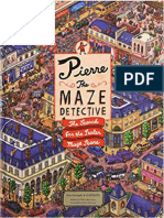 Pierre, The Maze Detective