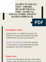 Approaches To Social Action - Freire, Gandhi (Sarvodaya), Alinsky, Radical Social Work Rights Based Approach