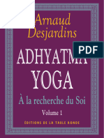 Arnaud desjardins A_la_Recherche_du_Soi_-_1._Adhyatma_Yoga