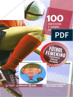 100 Ejercicios y Juegos FÚTBOL FEMENINO Carmen Serrano Canadillas