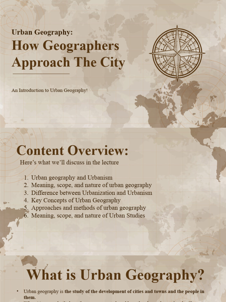 Presentation For Urban Geography Pdf Positivism Geography