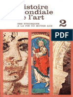 Histoire Mondiale de L'art. T.2. Des Étrusques A La Fin Du Moyen Age