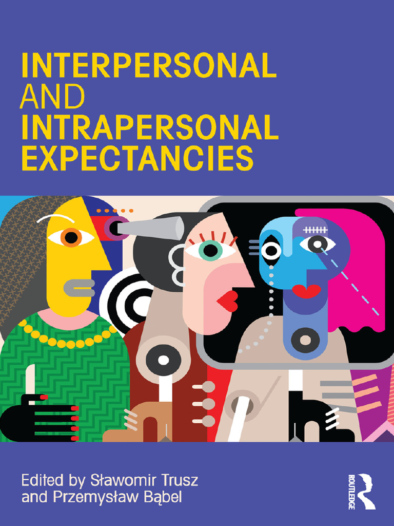 B2016 Interpersonal and Intrapersonal Expectancies, Trusz ROUTLEDGE ...