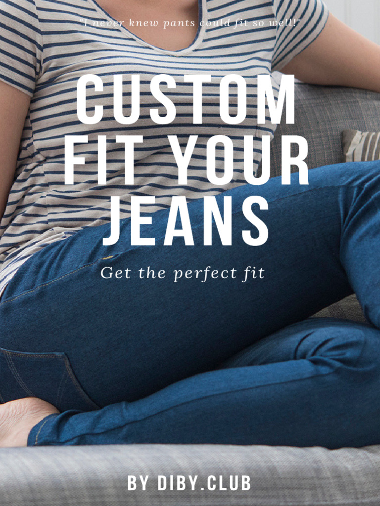 Custom Fit Your Jeans by DIBY Club Revised 2023 PDF Trousers Seam