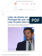 Líder de Direita em Portugal Diz Que Vetará Lula No País Caso Eleito
