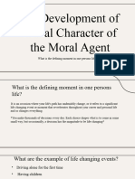 The Development of Moral Character of The Moral Agent