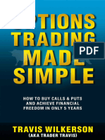Dokumen - Pub - Options Trading Made Simple How To Buy Calls Amp Puts and Achieve Financial Freedom in Only 5 Years Passive Stock Options Trading Book 1