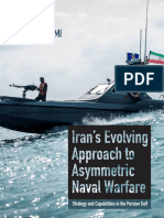 Iran's Evolving Approach To Asymmetric Naval Warfare Strategy and Capabilities in The Persian Gulf
