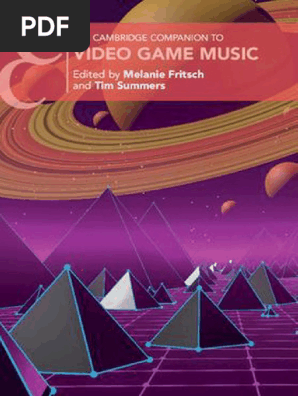 The Cambridge Companion To Video Game Music | PDF | Art