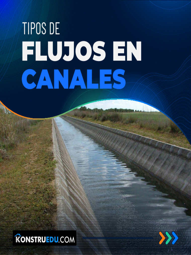 Tipos de Flujos en Canales | PDF