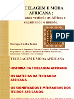 Tecelagem e Moda Africana Apresentação 2018