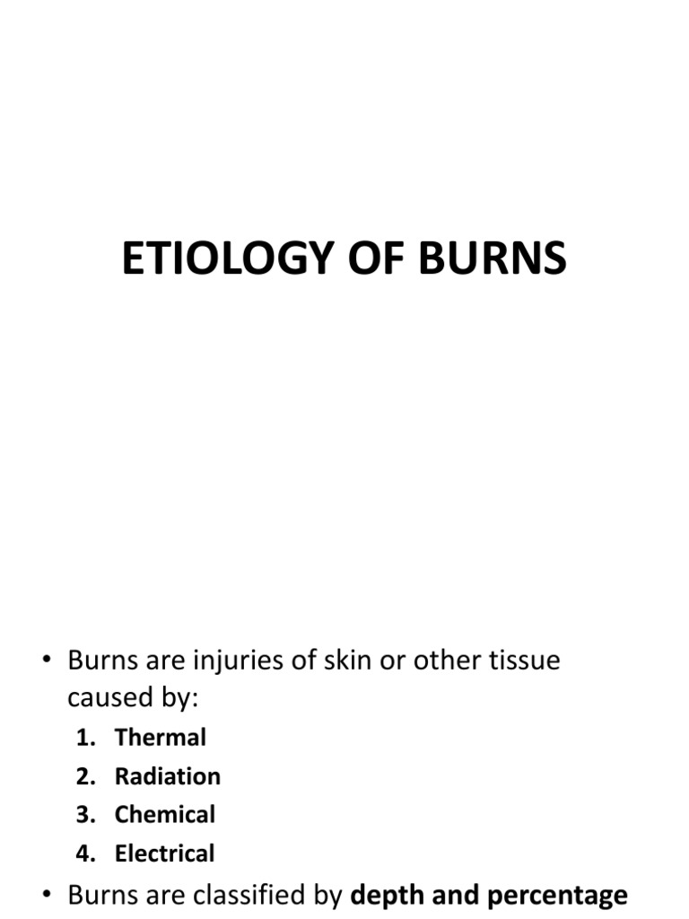 Causes and Types of Burns Explained | PDF | Burn | Radiation Therapy