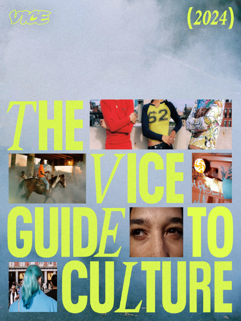 2024 Vice Guide to Youth Culture Insights | PDF | Cost Of Living | Gender