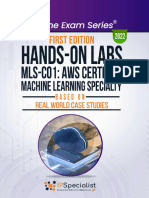 Specialist, IP - Hands-On Labs - MLS-CO1 - AWS Certified Machine Learning Specialty - Based On Real World Case Studies (2022)