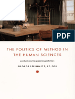 (Politics, History, and Culture) George Steinmetz - The Politics of Method in The Human Sciences - Positivism and Its Epistemological Others-Duke University Press Books (2005)