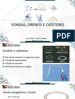 SONDAS, DRENOS E CATETERES - IBS Cintia