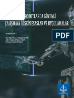 Endustriyel Robotlarda Guvenli Calismaya Iliskin Esaslar Ve Uygulamalar