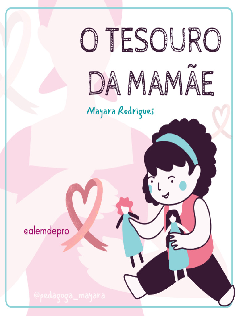 O Tesouro da Mamãe: Amor e Cuidado | PDF | Pedagogia | Amor