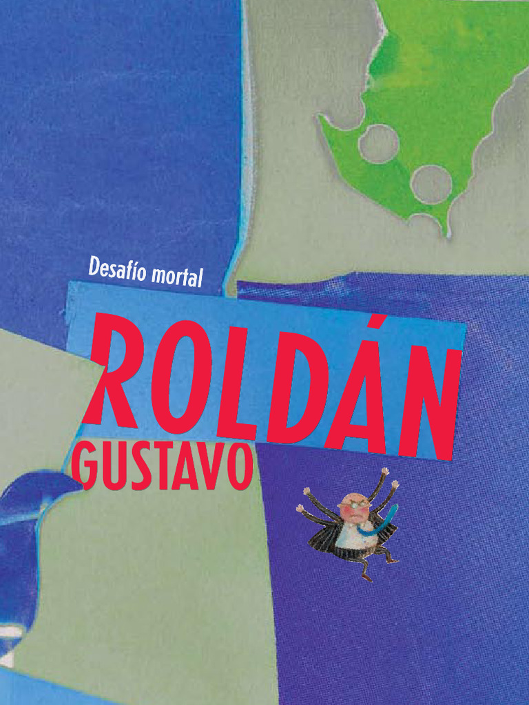 Desafío Mortal Gustavo Roldán | PDF