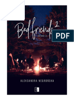 Bad Friends 2 - Negrońska Aleksandra