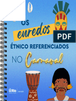 Enredos Étnico Referenciados - Carnaval 2024