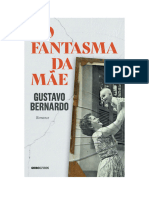 O Fantasma Da Mãe - Gustavo Bernardo