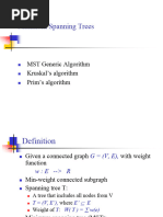 Minimum Spanning Trees: MST Generic Algorithm Kruskal's Algorithm Prim's Algorithm