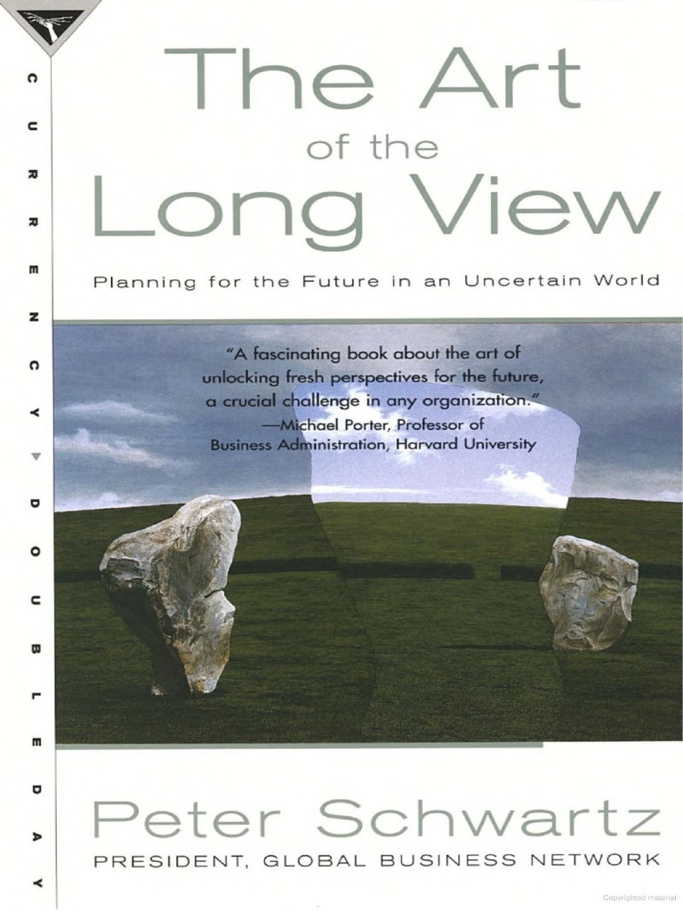 The Art Of The Long View Peter Schwartz