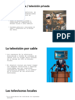 Televisión Pública / Televisión Privada