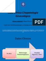 Caso Clínico Citopatología Ginecológica Miguel Ramírez USS Concepción