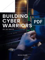 Building Cyber Security Warriors in 30 Days