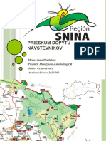 Región Snina - Prieskum Dopytu