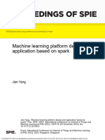 Machine Learning Platform Design and Application Based On SparkProceedings of SPIE The International Society For Optical Engineering