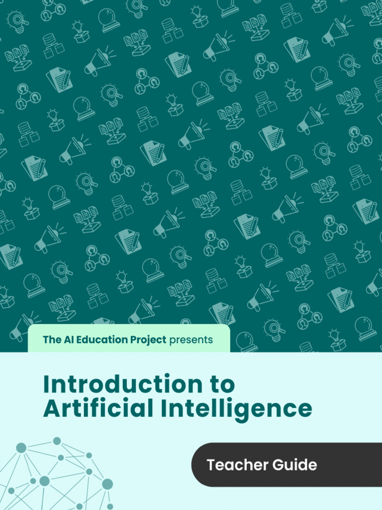 aiEDU Introduction to AI Curriculum Guide | PDF | Artificial ...