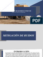 Mitigación de Ruidos Y Polvos: Docente: Dr. Marcos Luis Quispe Pérez