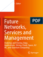 Future Networks, Services and Management - Underlay and Overlay, Edge, M I B Sung