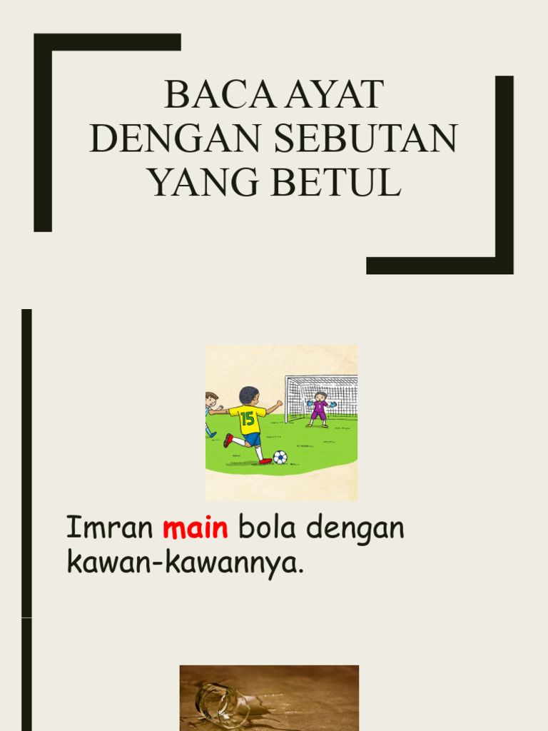 Baca Ayat Dengan Sebutan Yang Betul | PDF
