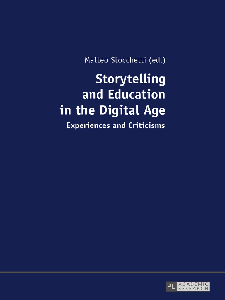 Digital Storytelling in Education Critique | PDF | Data | Storytelling