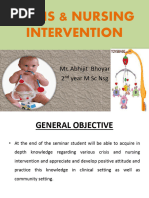 Crisis & Nursing Intervention: Mr. Abhijit Bhoyar 2 Year M SC NSG