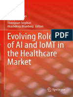 Fadi Al-Turjman, Manoj Kumar, Thompson Stephan, Akashdeep Bhardwaj - Evolving Role of AI and IoMT in The Healthcare Market-Springer (2022)